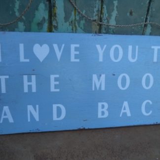 NB06:BLUE "I LOVE U TO THE MOON AND BACK" PLAQUE
